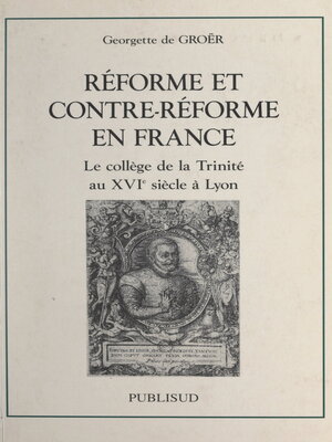 cover image of Réforme et contre-Réforme en France